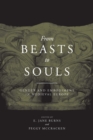 From Beasts to Souls : Gender and Embodiment in Medieval Europe - Book