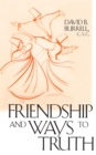 Friendship and Ways to Truth - Book