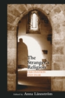 Stranger's Religion : Fascination and Fear - Book