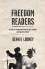 Freedom Readers : The African American Reception of Dante Alighieri and the Divine Comedy - Book