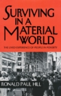 Surviving in a Material World : The Lived Experience of People in Poverty - Book