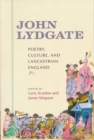 John Lydgate : Poetry, Culture, and Lancastrian England - Book