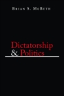 Dictatorship and Politics : Intrigue, Betrayal, and Survival in Venezuela, 1908-1935 - eBook