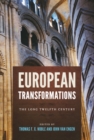 European Transformations : The Long Twelfth Century - eBook