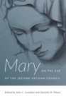 Mary on the Eve of the Second Vatican Council - Book