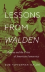 Lessons from Walden : Thoreau and the Crisis of American Democracy - Book