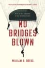 No Bridges Blown : With the OSS Jedburghs in Nazi-Occupied France - Book