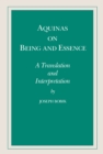 Aquinas on Being and Essence : A Translation and Interpretation - eBook