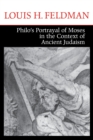 Philo's Portrayal of Moses in the Context of Ancient Judaism - Book