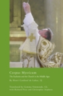 Corpus Mysticum : The Eucharist and the Church in the Middle Ages - eBook