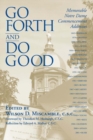 Go Forth and Do Good : Memorable Notre Dame Commencement Addresses - eBook