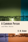 A Common Person and Other Stories - eBook