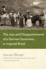 The Joys and Disappointments of a German Governess in Imperial Brazil - Book