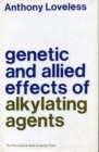 Genetic and Allied Effects of Alkylating Agents - Book