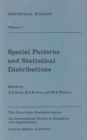 Statistical Ecology : Spatial Patterns and Distributions v. 1 - Book