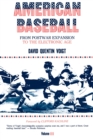 American Baseball. Vol. 3 : From Postwar Expansion to the Electronic Age - Book