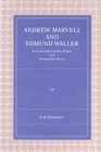 Andrew Marvell and Edmund Waller : Seventeenth-Century Praise and Restoration Satire - Book