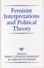 Feminist Interpretations and Political Theory - Book