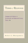 Terms of Response : Language and the Audience in Seventeenth and Eighteenth-century Theory - Book