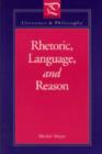 Rhetoric, Language and Reason - Book