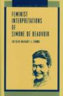 Feminist Interpretations of Simone de Beauvoi - Book