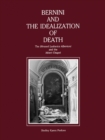 Bernini and the Idealization of Death : The “Blessed Ludovica Albertoni” and the Altieri Chapel - Book