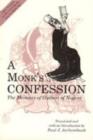 A Monk's Confession : The Memoirs of Guibert of Nogent - Book