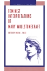 Feminist Interpretations of Mary Wollstonecraft - Book