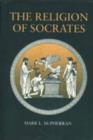 The Religion of Socrates - Book