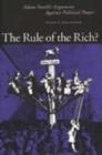The Rule of the Rich : Adam Smith's Argument Against Political Power - Book