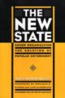 The New State : Group Organization the Solution of Popular Government - Book