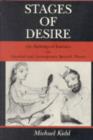 Stages of Desire : Mythological Tradition in Classical and Contemporary Spanish Theater - Book