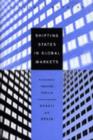 Shifting States in Global Markets : Subnational Industrial Policy in Contemporary Brazil and Spain - Book