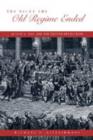 The Night the Old Regime Ended : August 4, 1789 and the French Revolution - Book