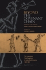 Beyond the Covenant Chain : The Iroquois and Their Neighbors in Indian North America, 1600-1800 - Book