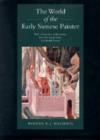The World of the Early Sienese Painter - Book
