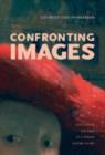 Confronting Images : Questioning the Ends of a Certain History of Art - Book