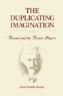 The Duplicating Imagination : Twain and the Twain Papers - Book