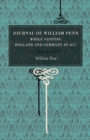 Journal of William Penn : While Visiting Holland and Germany, in 1677 - Book