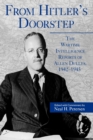 From Hitler's Doorstep : The Wartime Intelligence Reports of Allen Dulles, 1942-1945 - Book