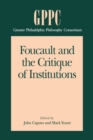 Foucault and the Critique of Institutions - Book