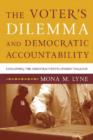 The Voter's Dilemma and Democratic Accountability : Latin America and Beyond - Book