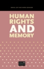Human Rights and Memory - Book