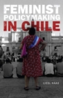 Feminist Policymaking in Chile - Book