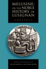 Melusine; or, The Noble History of Lusignan - Book