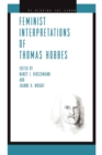 Feminist Interpretations of Thomas Hobbes - Book