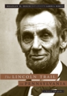 The Lincoln Trail in Pennsylvania : A History and Guide - Book