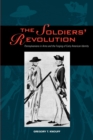 The Soldiers' Revolution : Pennsylvanians in Arms and the Forging of Early American Identity - Book