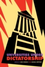 Universities Under Dictatorship - Book