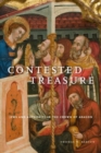 Contested Treasure : Jews and Authority in the Crown of Aragon - Book